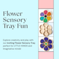 Flower Sensory Tray